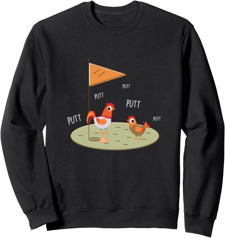 Golf Golfen Golfer Golfspieler Golfplatz Huhn Caddy Geschenk Sweatshirt