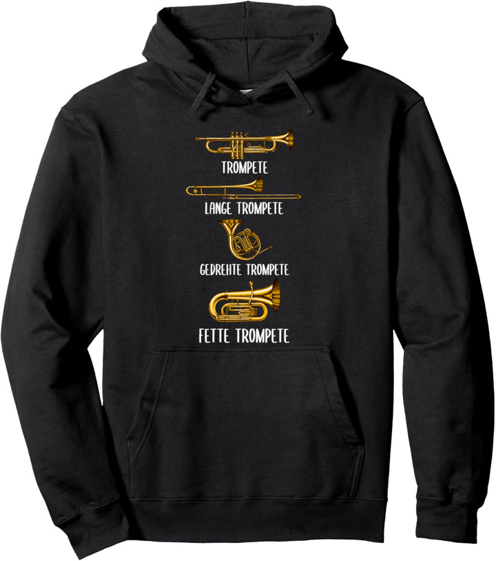 Trompete Trompeter Jazz Orchester Musik Band Blasmusik Pullover Hoodie