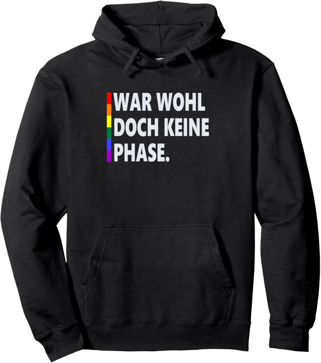 Doch keine Phase LGBT Queer CSD,Gay Pride Flag LGbt Pullover Hoodie