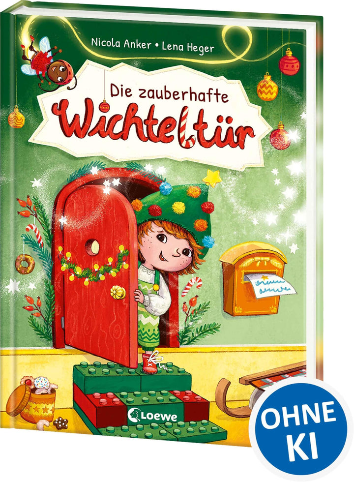 Die zauberhafte Wichteltür: Ein magisches Vorleseerlebnis für die Advents- und Weihnachtszeit - für