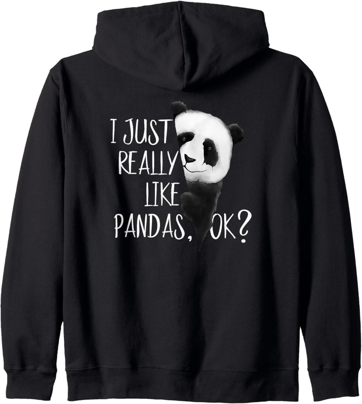 I Just Really Like Pandas, Ok? Fancy Style Panda Bär Kapuzenjacke