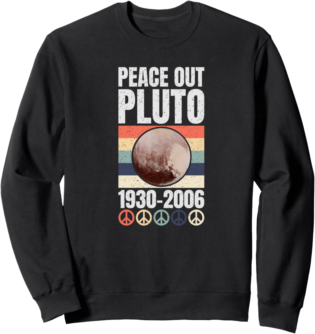 Vergessen Sie nie Pluto Planet Retro Space Solarsystem Sweatshirt