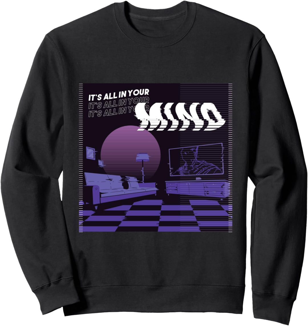It's All In Your Mind Aesthetic Style Vaporwave Japan Gamer Sweatshirt