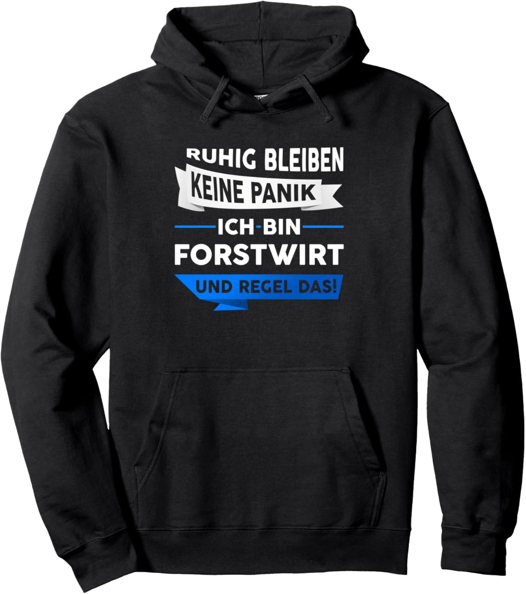 Forstwirt Beruf Forstwart Holzfäller Förster Geschenk Spruch Pullover Hoodie
