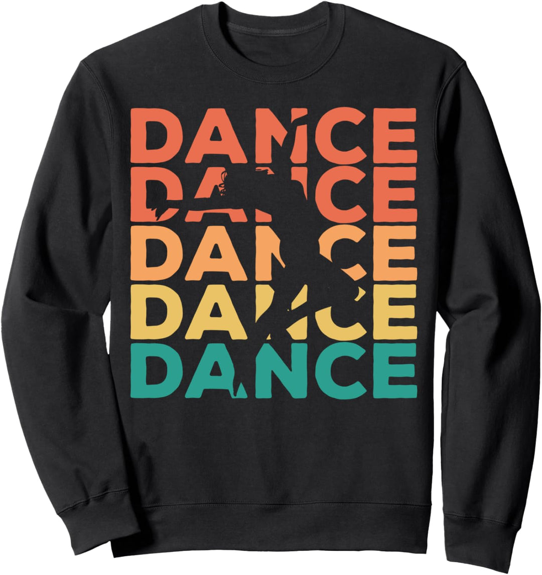 Retro Vintage Tanzen Dance Geschenk für Tänzer Sweatshirt
