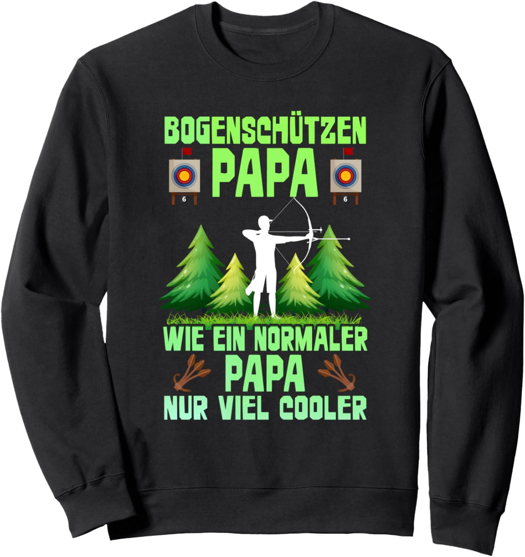 Bogenschütze Papa Spruch Pfeil Bogen Bogenschiessen Vatertag Sweatshirt