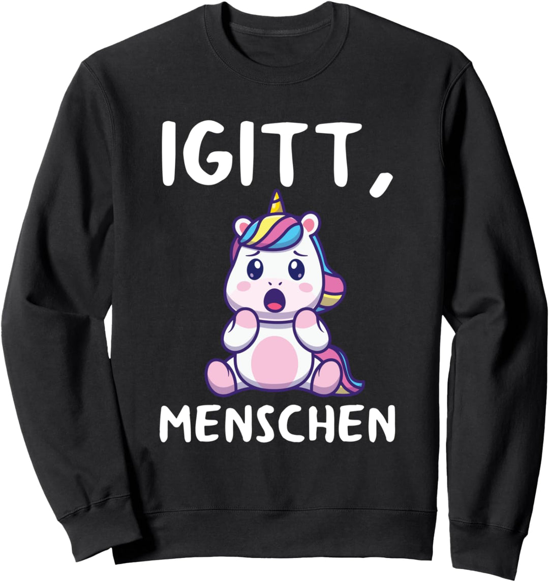 Igitt Menschen Einhorn Lustiges Hasse Menschen Spruch Sweatshirt
