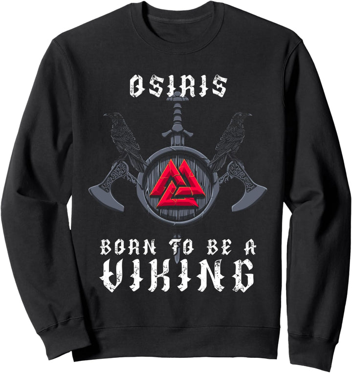 Osiris - Born To Be A Viking - Personalisiert Sweatshirt