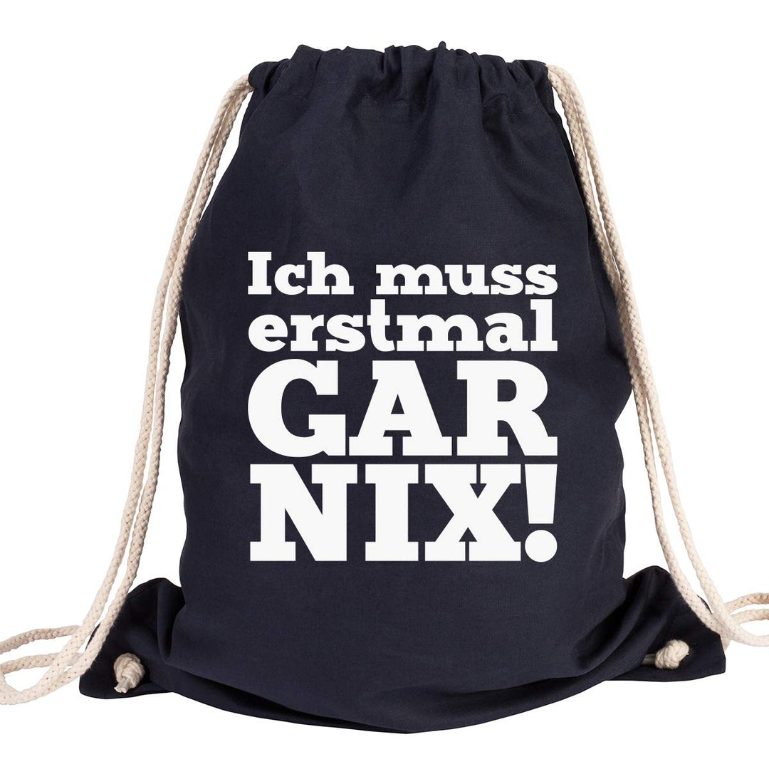 JUNIWORDS Turnbeutel - Wähle eine Farbe - "Ich muss erstmal GAR NIX!" - Beutel: Marine Blau, Text: W