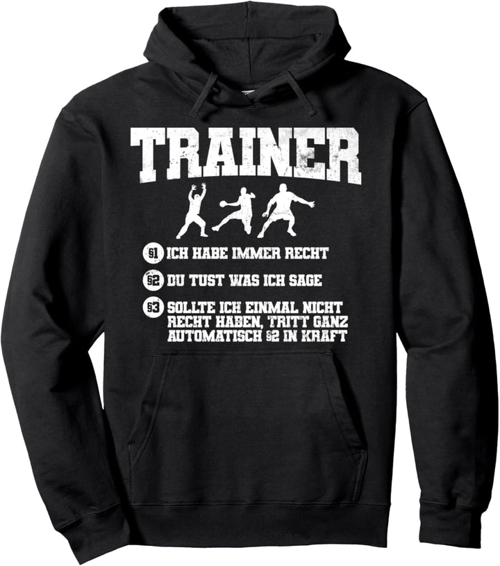 Cooler Handball Trainer Spruch | Handballtrainer Geschenk Pullover Hoodie