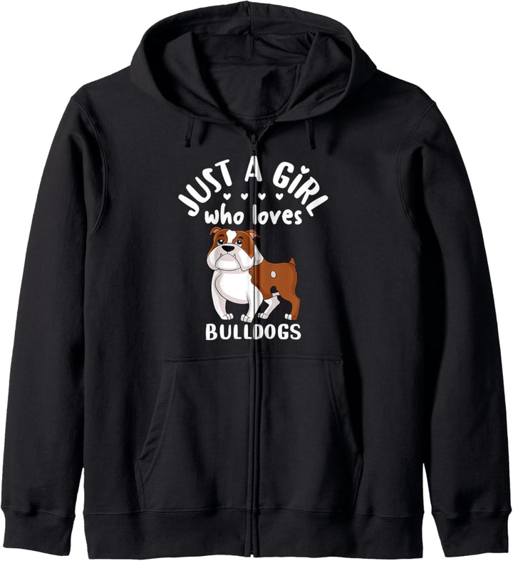Funny Puppy Dog Lover Gift Just A Girl Who Loves Bulldogs Kapuzenjacke