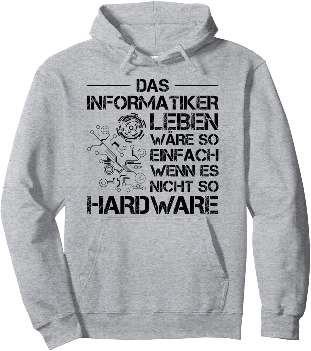 Lustiges Informatiker Informatik Hardware Nerd IT Geschenk Pullover Hoodie
