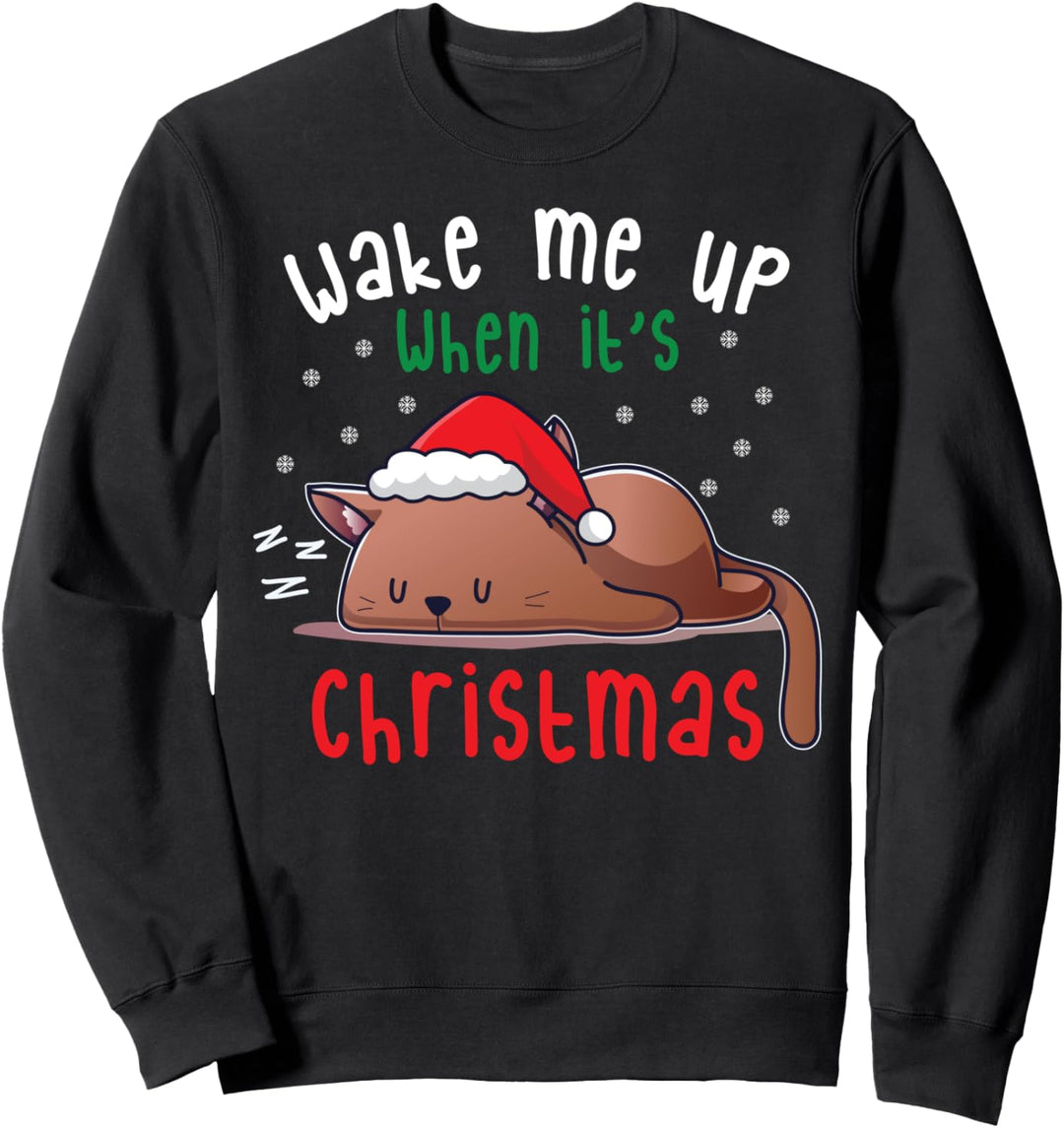 Weck mich auf, wenn es Weihnachten ist Schlafen Cat Nap Kitten Sleep Sweatshirt