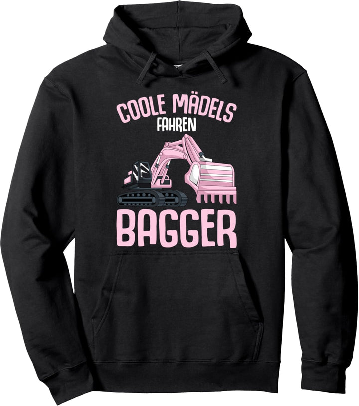 Coole Mädels fahren Bagger Kinder Mädchen Pullover Hoodie
