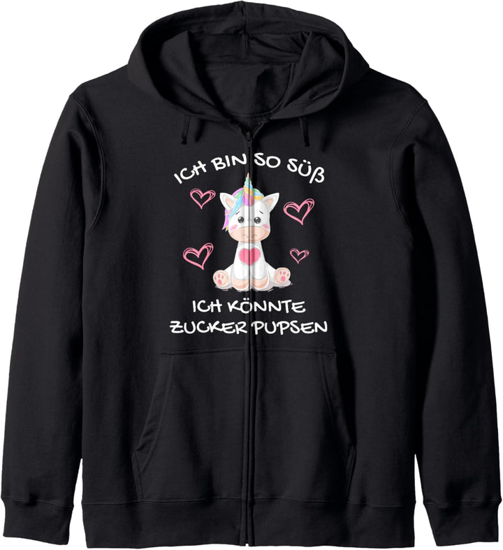 Ich Bin So Süss Ich Könnte Zucker Pupsen Lustiges Einhorn Kapuzenjacke