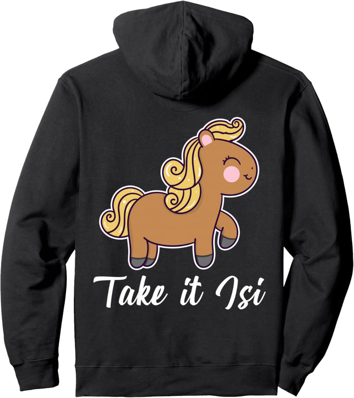 Islandpferd Isländer Island Pony Pferd Reiten Take it easy Pullover Hoodie