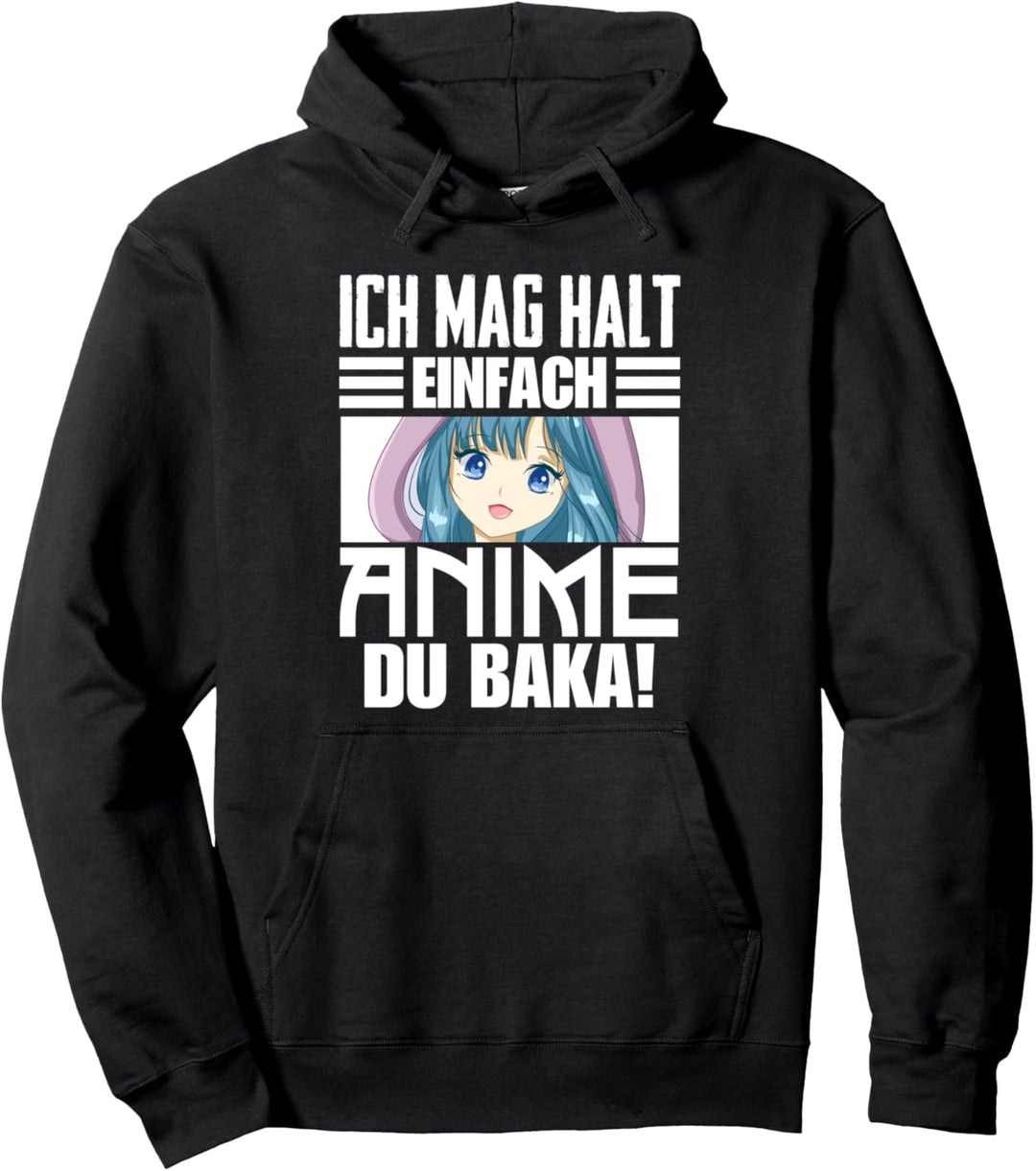 Lustig Japan Anime Manga Ich Mag Halt Einfach Anime Du Baka Pullover Hoodie