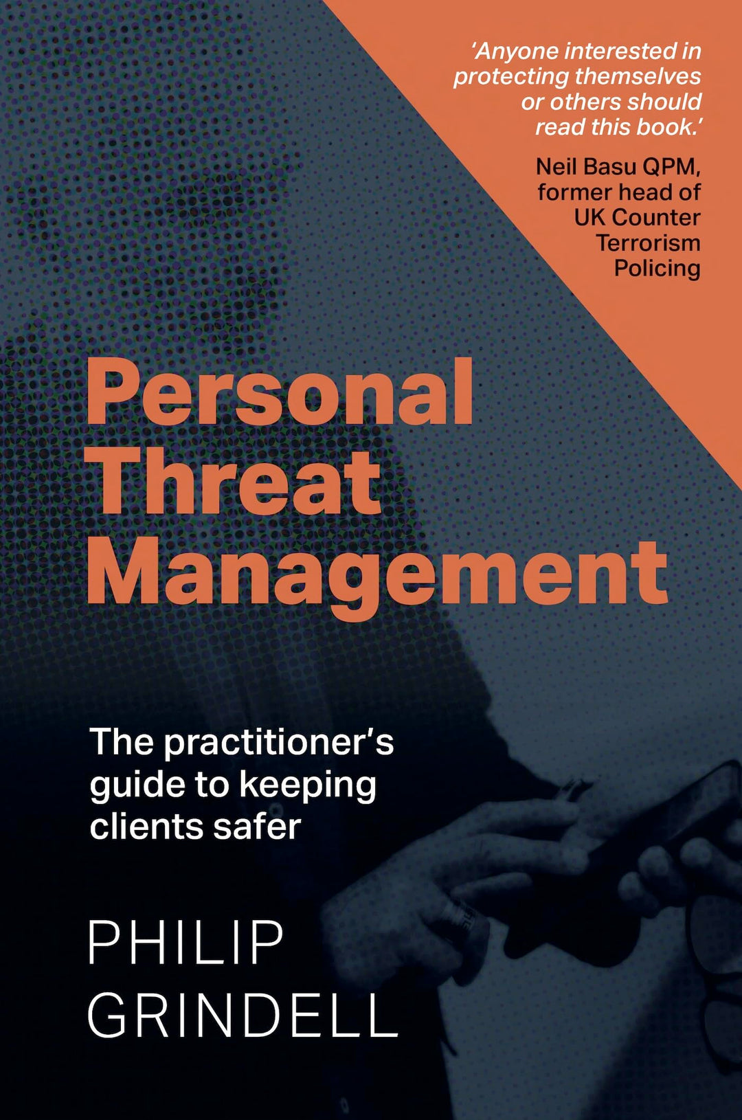 Personal Threat Management: The practitioner's guide to keeping clients safer, Taschenbuch