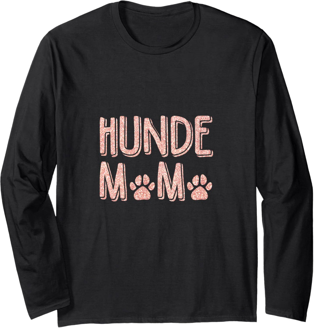 Hundemama Hundepfote Hund Dog mom Hunde Hundehalter Fun Langarmshirt