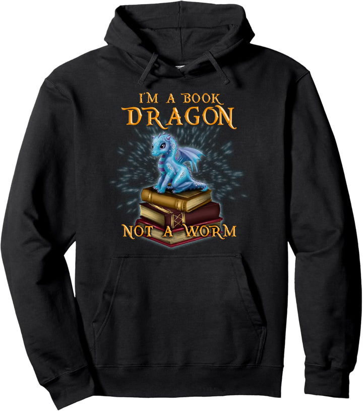 I'm a Book Dragon - Bookworm Gifts - Bookish Reader T-shirt Pullover Hoodie