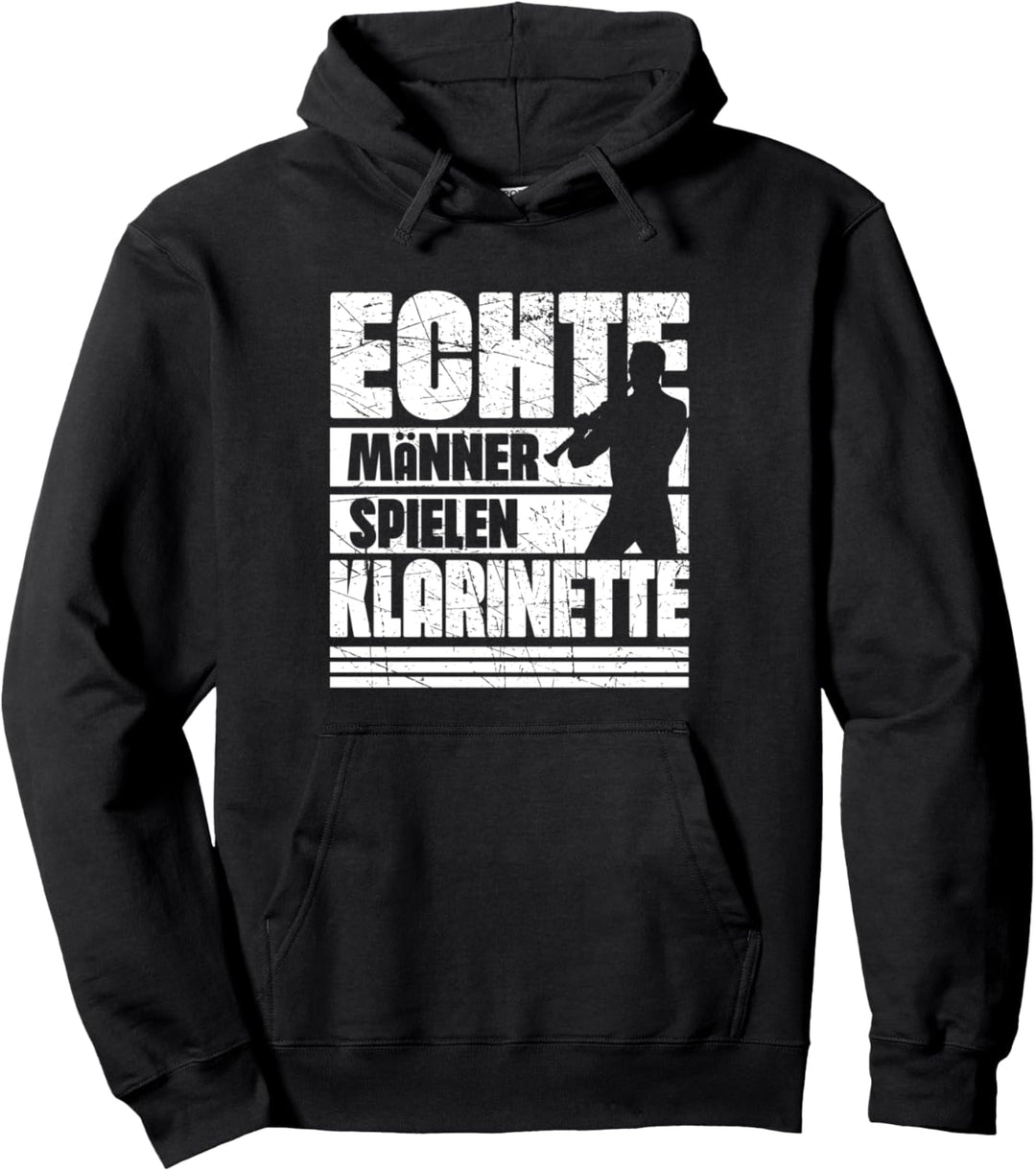 Echte Männer Spielen Klarinette | Klarinettenspieler Pullover Hoodie