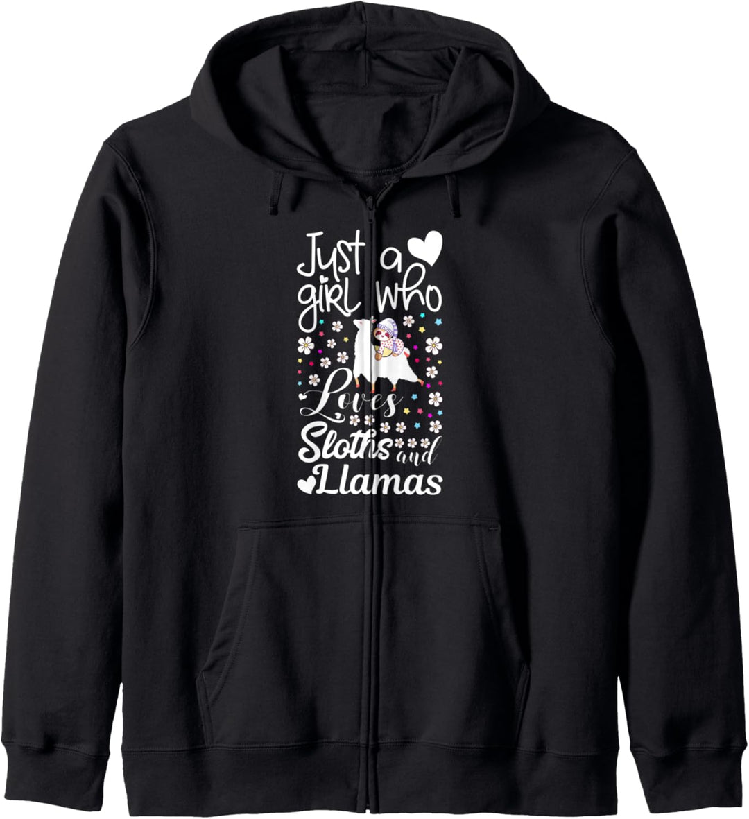 Sloth Lover Gift Just a Girl Who Loves Sloths and Llamas Kapuzenjacke