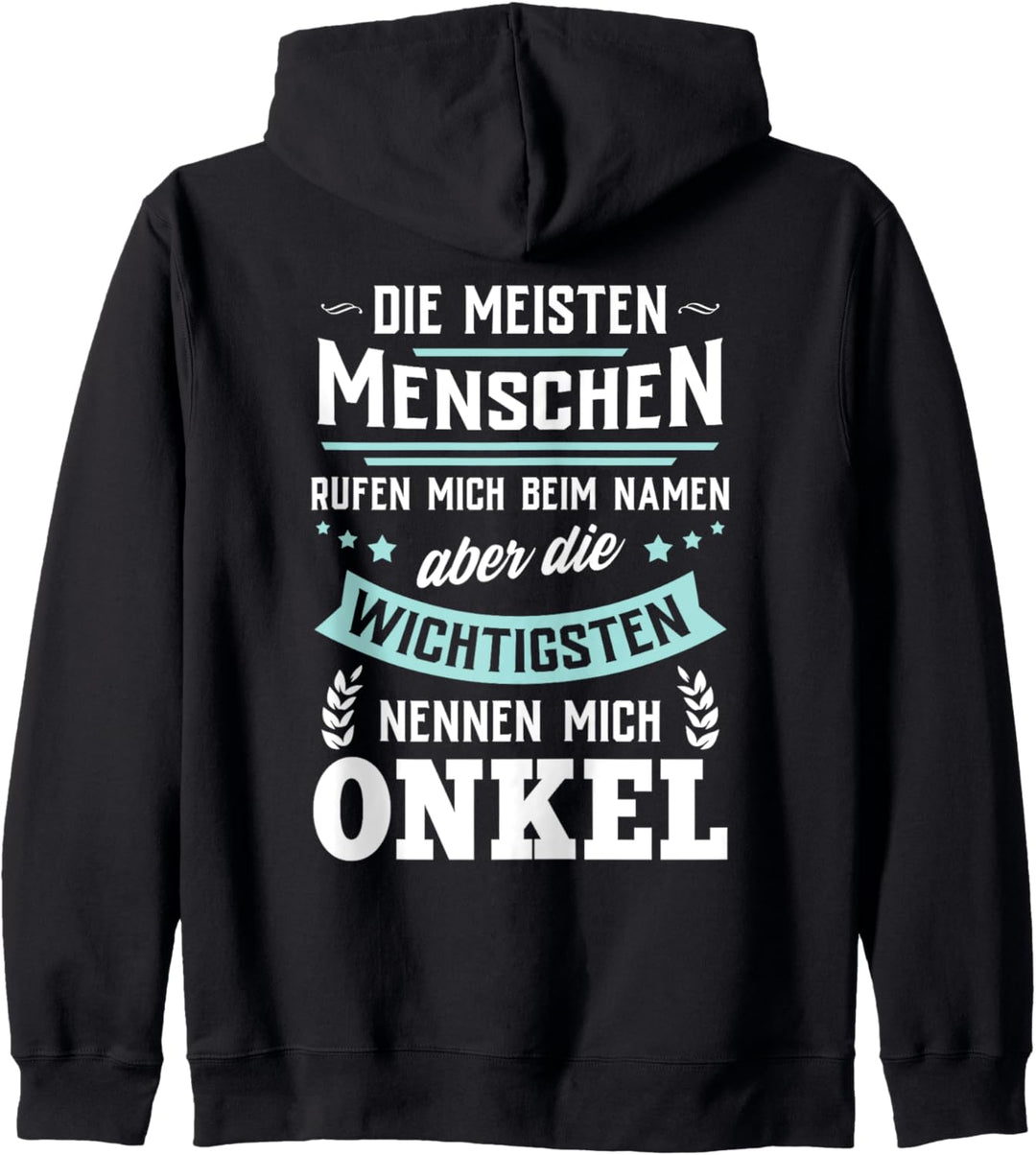 Die wichtigsten Menschen nennen mich Onkel Bester Patenonkel Kapuzenjacke