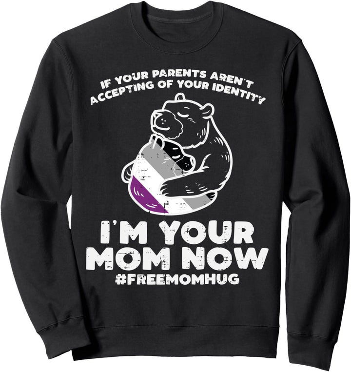 Parents Accepting Im Your Mom Now Bear Hug LGBTQ Ace Pride Sweatshirt