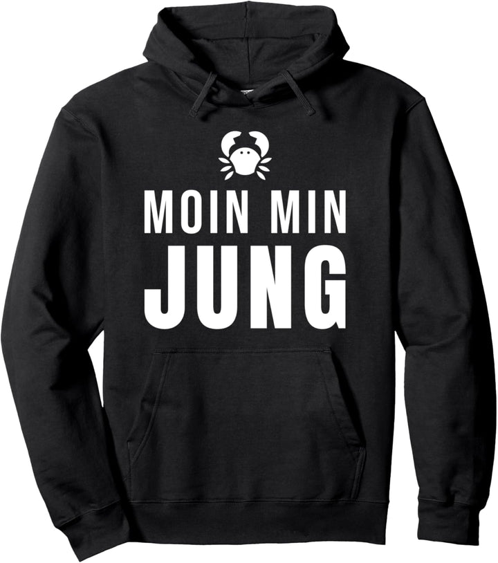 Plattdeutsch Krabbe Krebs - Moin Min Jung Pullover Hoodie