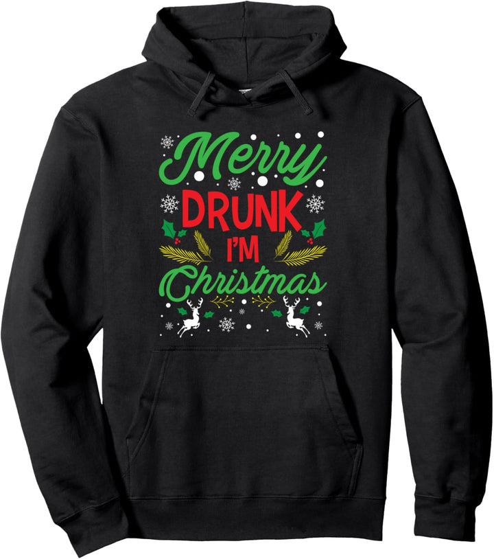 Merry Drunk I'm Christmas Weihnachten Betrunken Geschenk Pullover Hoodie