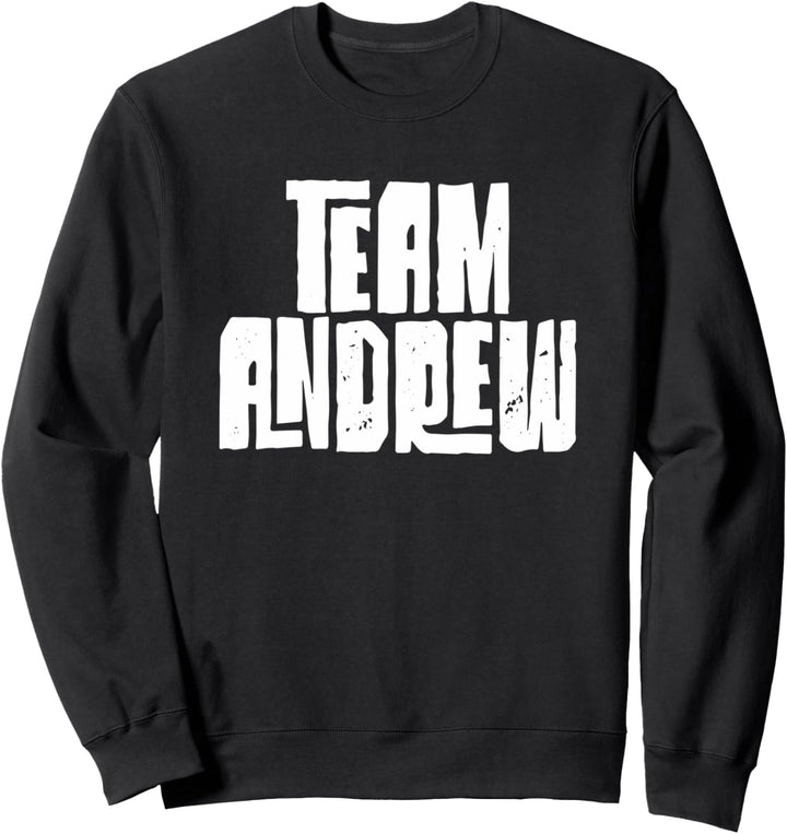 Team Andrew Sohn Papa Ehemann Enkel Sport Familie Gruppe Sweatshirt