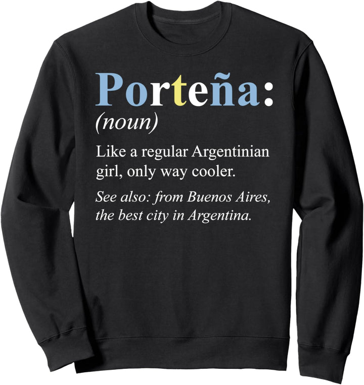 Argentinien Buenos Aires Geschenk Englisch Version - Porteña Sweatshirt