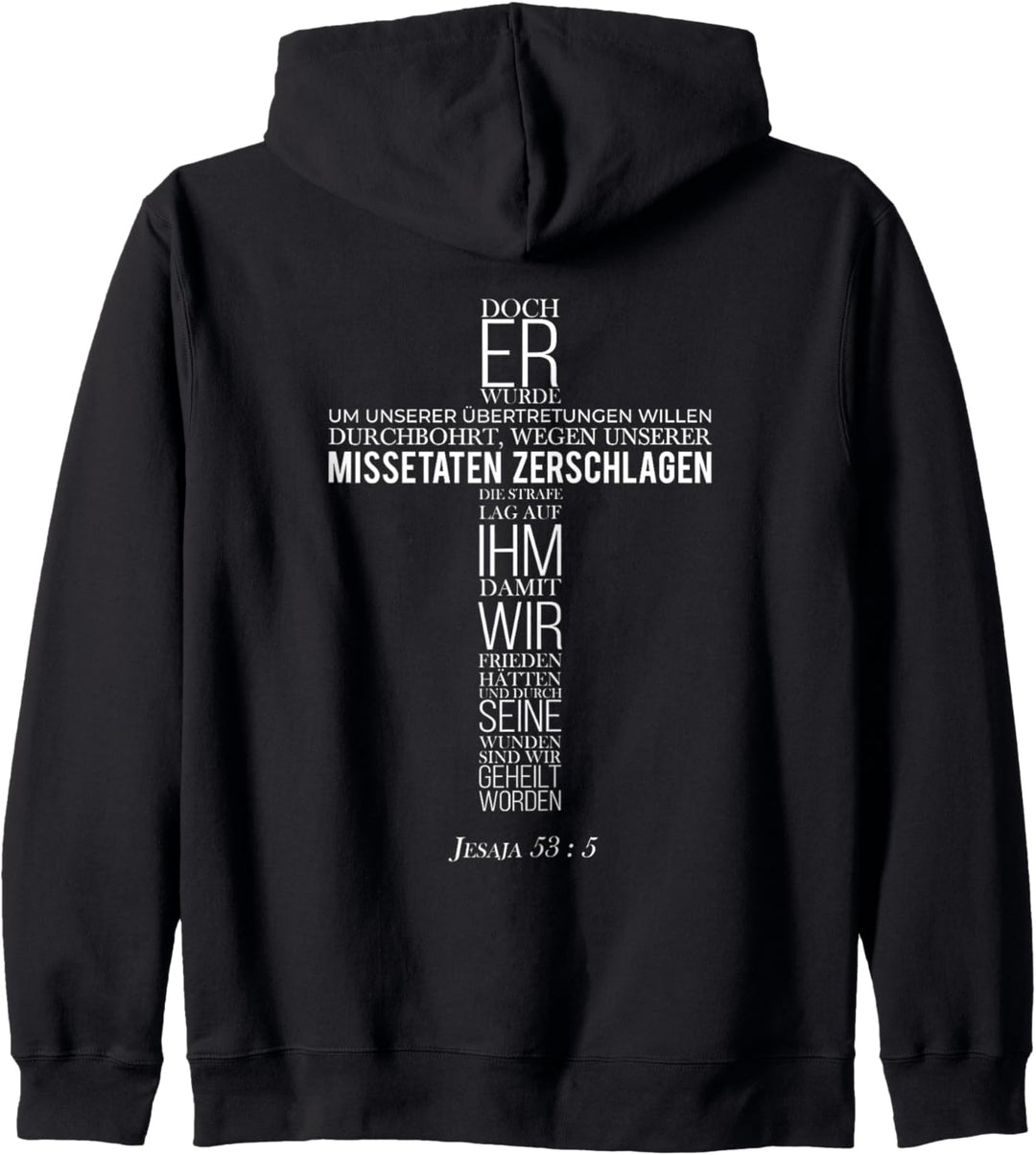 Jesus Kreuz Schrift Jesaja 53 5 Christliches Kapuzenjacke