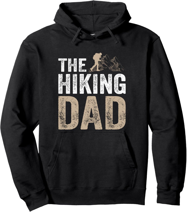 The Hiking DAD Wandern Papa lustig und cool Pullover Hoodie