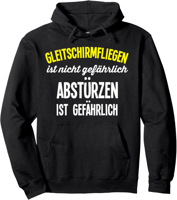 Gleitschirm Sprüche Paragliding Gleitschirmfliegen Pullover Hoodie