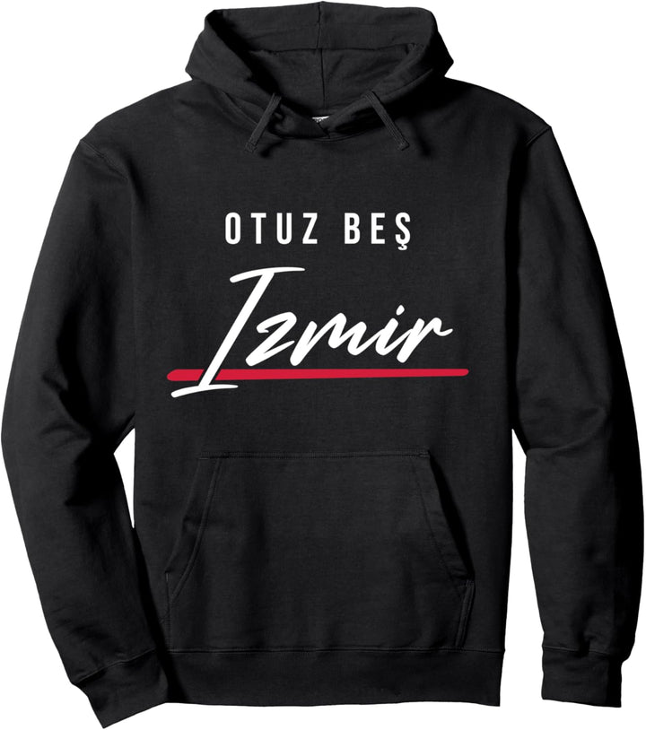 35 Izmir Türkei Türkiye Bayrakli Çigli Torbali Menemen Pullover Hoodie