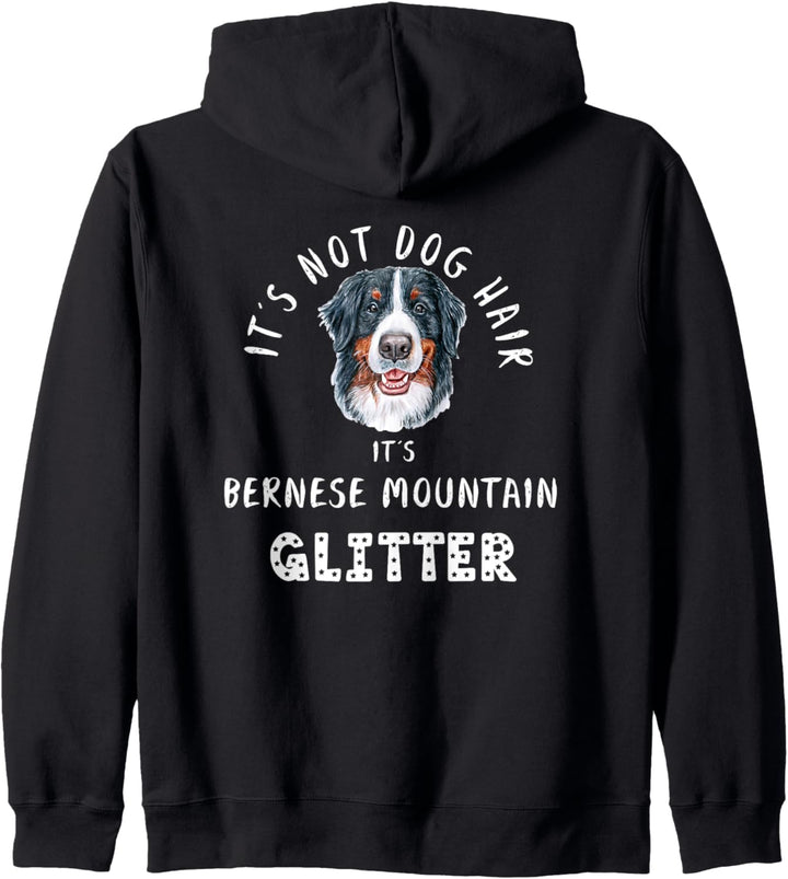 It's Not Dog Hair It's This BERNESE MOUNTAIN Glitter Hunde Kapuzenjacke