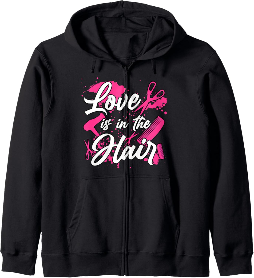Friseur Kosmetikerin Love is in the Hair Haare Friseurin Kapuzenjacke