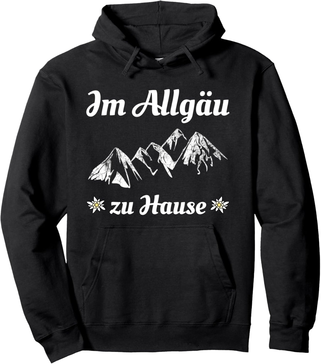 Im Allgäu zu Hause Berge Wandern Urlaub Bayern Trekking Pullover Hoodie