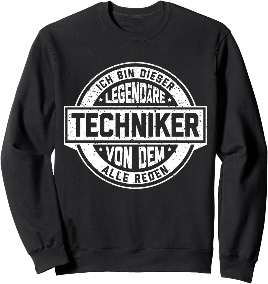 Techniker Legende Witziger Vintage Spruch Sweatshirt