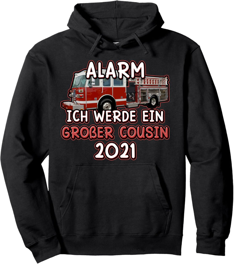 2021 Feuerwehr Autos Kinder Alarm Ich werde Grosser Cousin Pullover Hoodie