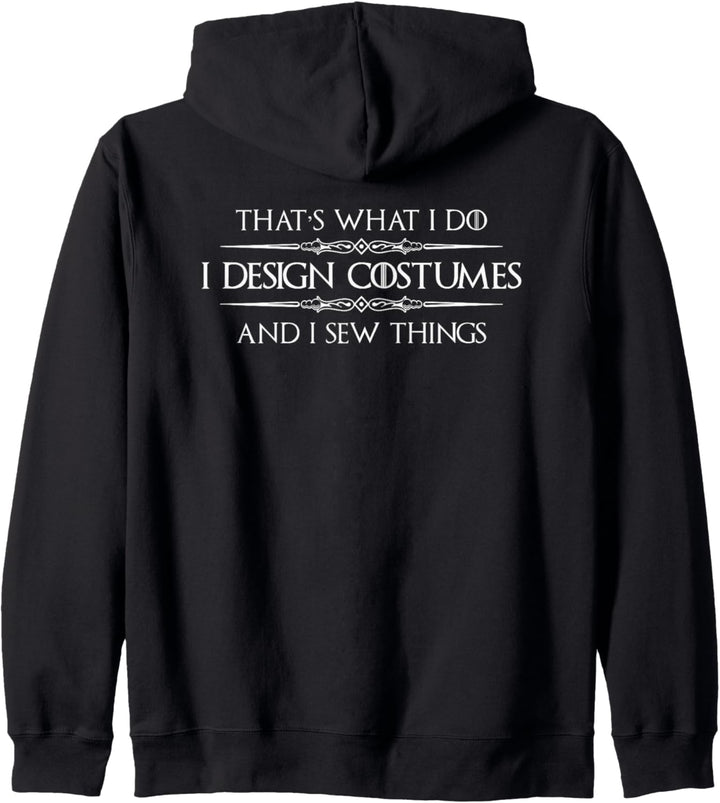 Costume Designer Gifts - I Design Costumes & I Sew Things Kapuzenjacke