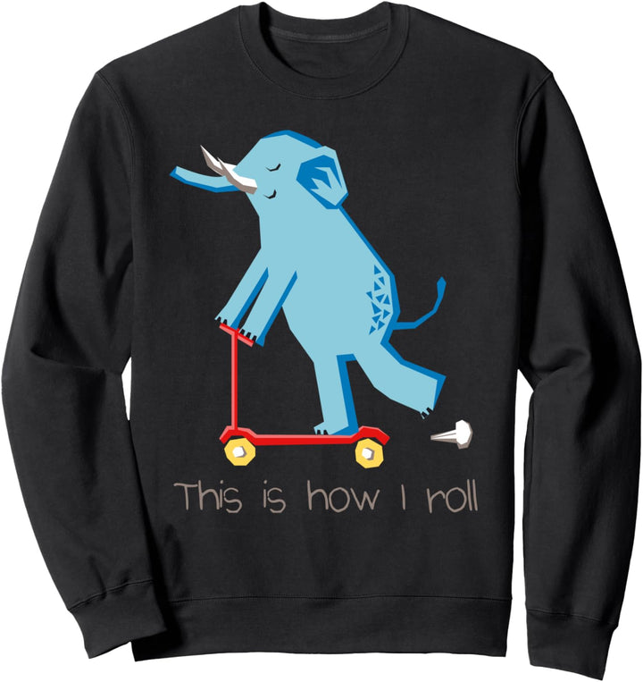 Zoo Elefant So rolle ich Boy Funny Girl Cute Toddler Sweatshirt