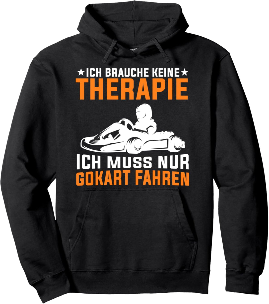 Gokart Motorsport Kartfahrer Kartfahren Pullover Hoodie