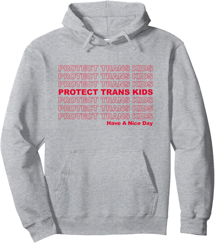 Protect Trans Kids - LGBTQ Ally Trans Live Matter Pullover Hoodie