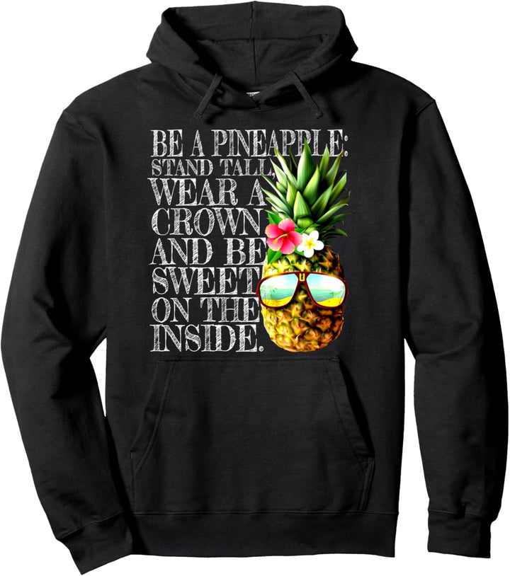 Be A Pineapple Ananas Kostüm Hawaiihemd Sommer Früchte Pullover Hoodie