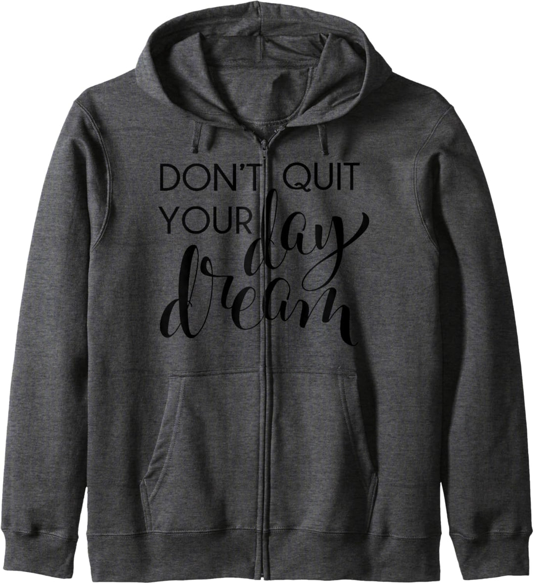 Trendy Do Your Day Dream Bold Kapuzenjacke