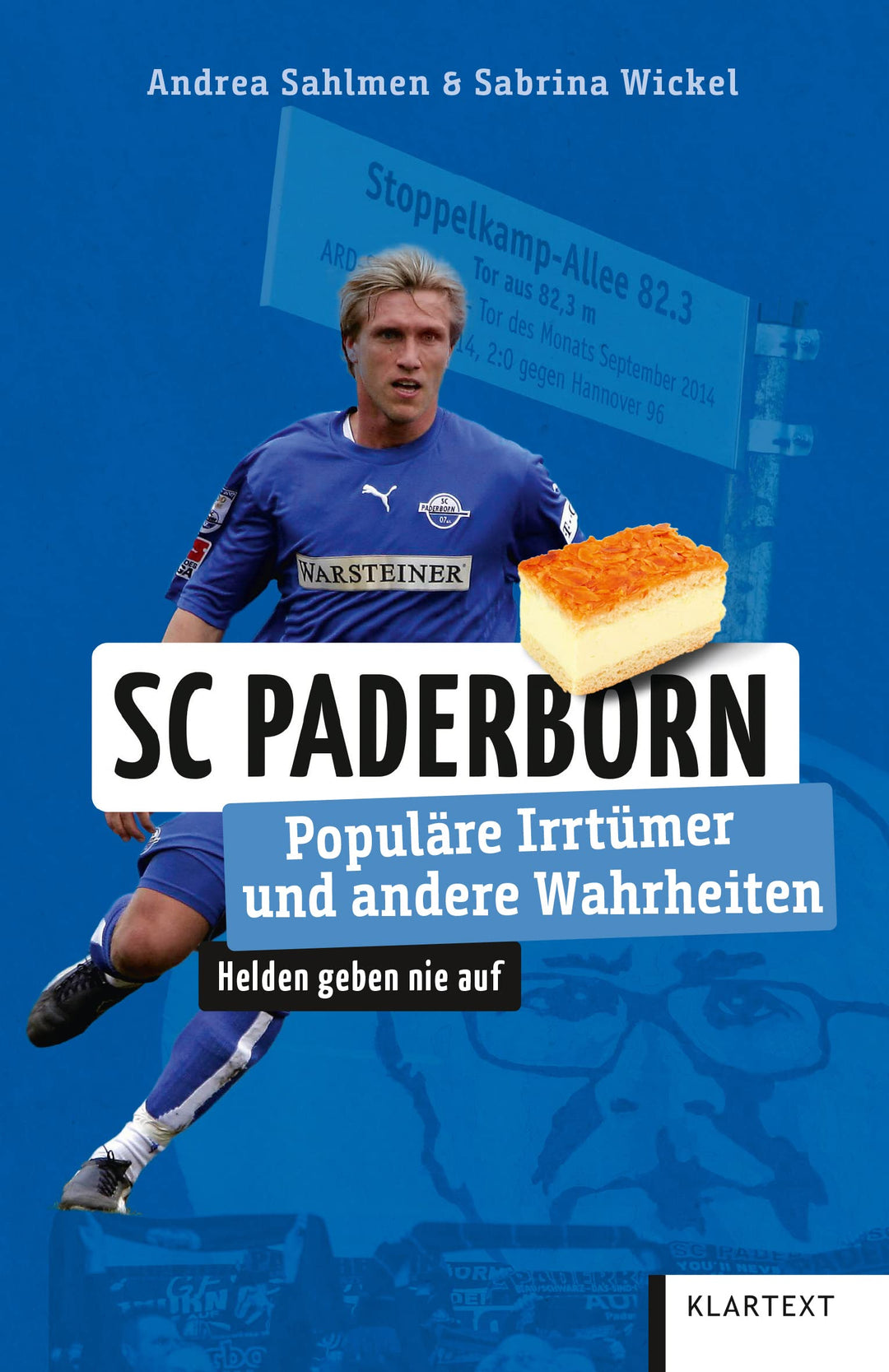 SC Paderborn: Populäre Irrtümer und andere Wahrheiten (Irrtümer und Wahrheiten), Taschenbuch