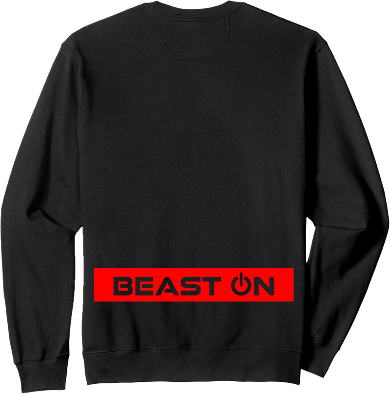 Beast ON Rücken Motiv rote Farbe Fitness Gym Motivation Sweatshirt