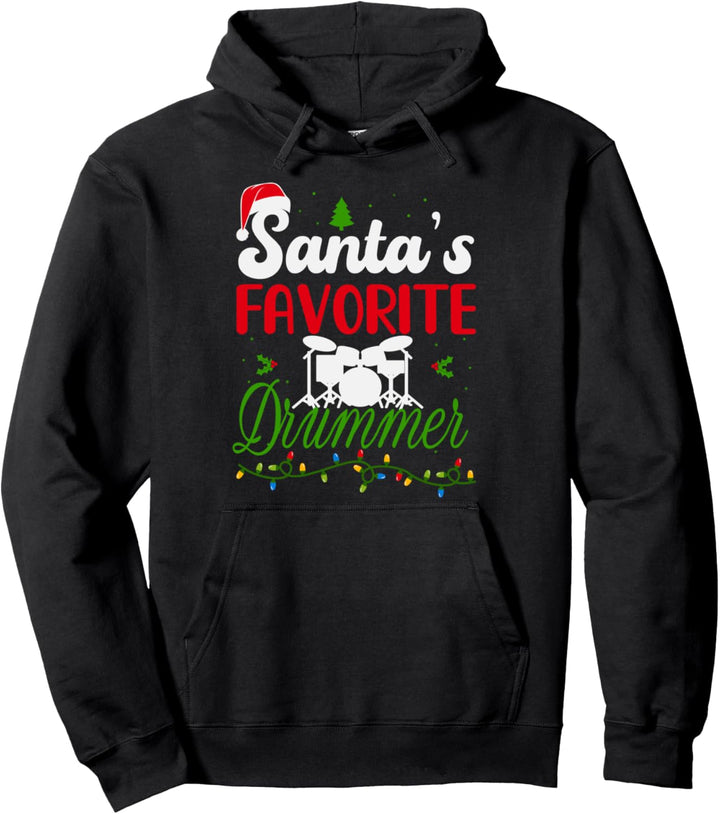Santa's Favorite Drummer Nikolaus liebster Schlagzeuger Pullover Hoodie